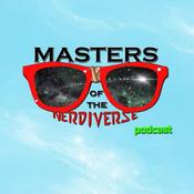 Podcast Masters of the Nerdiverse Podcast