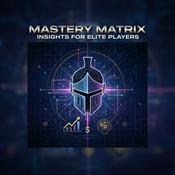 Podcast Mastery Matrix Insights for Elite Players