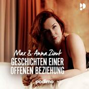 Podcast Max & Anna Zimt - Geschichten einer offenen Beziehung