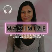 Podcast Maximize: Unlocking Peak Returns On Your Video Investment