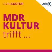 Podcast MDR KULTUR trifft: Menschen von hier