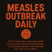 Podcast Measles Outbreak Daily