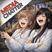 Podcast Media Chatter with The Fangirl and The Bagel Ghost
