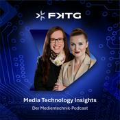 Podcast Media Technology Insights - Der Medientechnik-Podcast