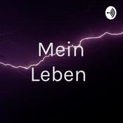 Podcast Mein Leben