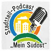 Podcast Mein Südost - Der Stadtteilpodcast