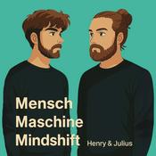 Podcast Mensch, Maschine, Mindshift - KI Podcast für die neue Welt
