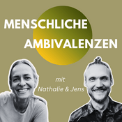 Podcast Menschliche Ambivalenzen