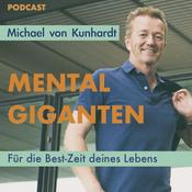 Podcast Mentalgiganten - Für die Best-Zeit deines Lebens