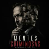 Podcast Mentes Criminosas