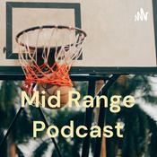 Podcast Mid Range Podcast