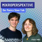 Podcast Mikroperspektive - Der Poetry-Slam-Talk