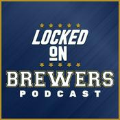 Podcast Milwaukee Brewers Podcast Show and Milwaukee Bucks