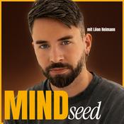 Podcast Mindseed mit Léon Heimann