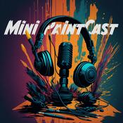 Podcast Mini PaintCast