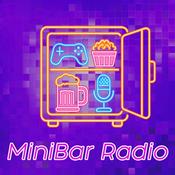 Podcast MiniBar Radio - Le Podcast qui décapsule la Pop Culture