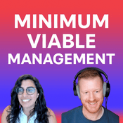 Podcast Minimum Viable Management