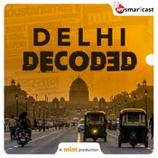 Podcast Mint Delhi Decoded