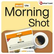 Podcast Mint Lite Morning Shot