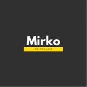 Podcast Mirko de podcast