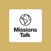 Podcast Missions Talk — A podcast by 9Marks and Reaching & Teaching International Ministries