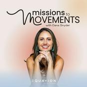 Podcast Missions to Movements