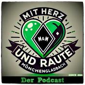 Podcast Mit Herz und Raute der Gladbach Podcast