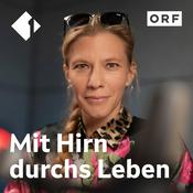 Podcast Mit Hirn durchs Leben