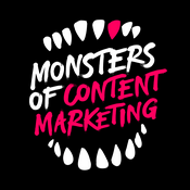 Podcast Monsters of Content Marketing