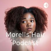 Podcast Morells Hair Podcast