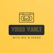 Podcast Video Vault with Nic & Keegs