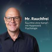 Podcast Mr. Rauchfrei – Rauchfrei ohne Kampf