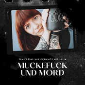 Podcast Muckefuck und Mord