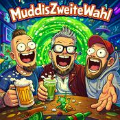 Muddis Zweite Wahl