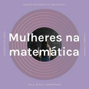 Podcast Mulheres na matemática