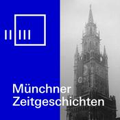 Podcast Münchner Zeitgeschichten