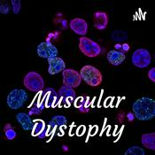 Podcast Muscular Dystophy