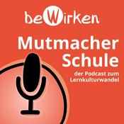 Podcast Mutmacher Schule