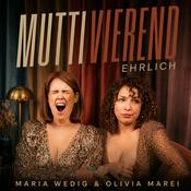 Podcast Muttivierend ehrlich