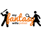 Podcast My Fantasy Wife