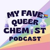 Podcast My Fave Queer Chemist