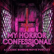 Podcast My Horror Confessional