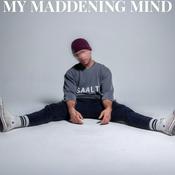 Podcast My Maddening Mind