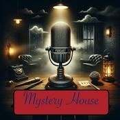 Podcast Mystery House