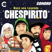 Podcast Nace Una Leyenda: Chespirito