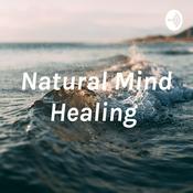 Podcast Natural Mind Healing