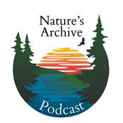 Podcast Nature's Archive