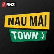 Podcast Nau Mai Town