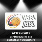 Podcast NBBL Spotlight - Der Nachwuchs des Basketball Weltmeisters