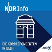 Podcast Die Korrespondenten in Delhi